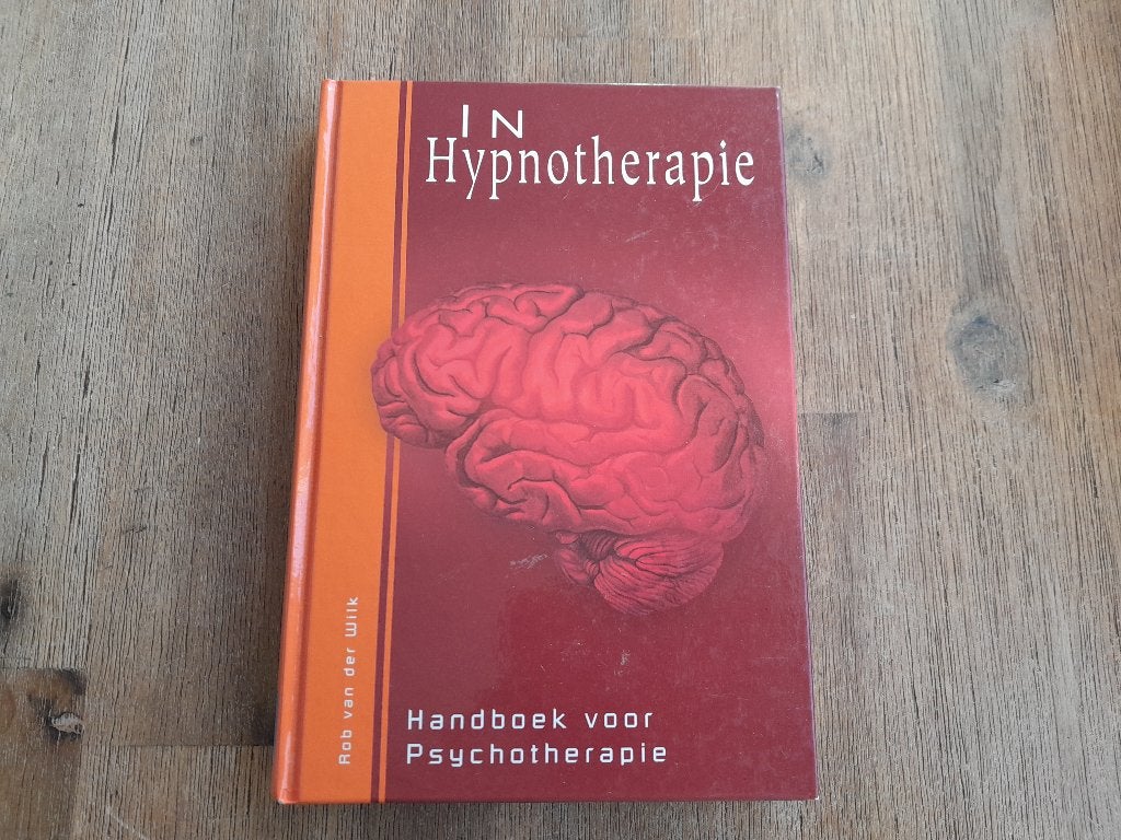 Rob van der Wilk/ In hypnotherapie, Ophalen of Verzenden, Gelezen