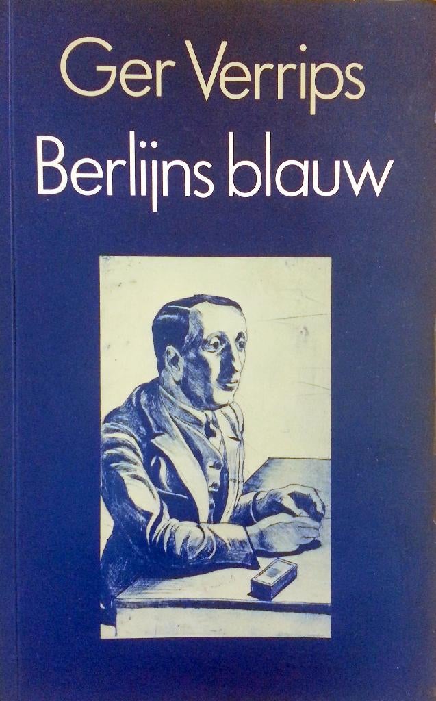 Ger Verrips - Berlijns blauw, Ophalen of Verzenden, Gelezen, Nederland