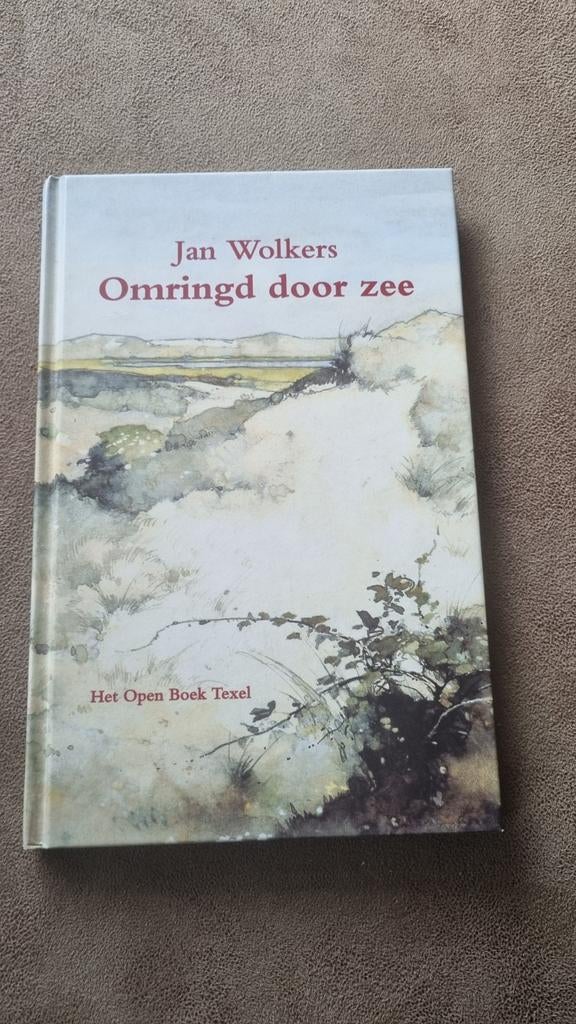Jan Wolkers - Omringd door zee (Gesigneerd), Ophalen of Verzenden, Zo goed als nieuw, Jan Wolkers, Nederland