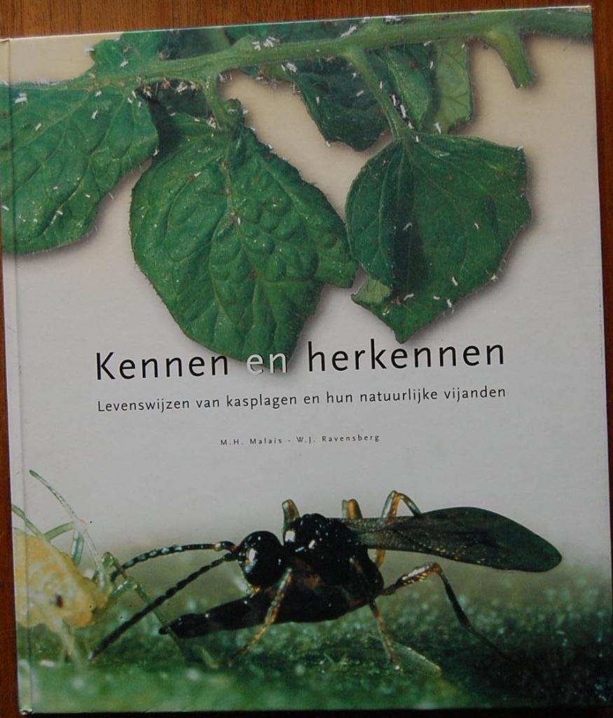 Kennen en herkennen / Levenswijzen van kasplagen, Ophalen of Verzenden, Zo goed als nieuw, Bloemen, Planten en Bomen