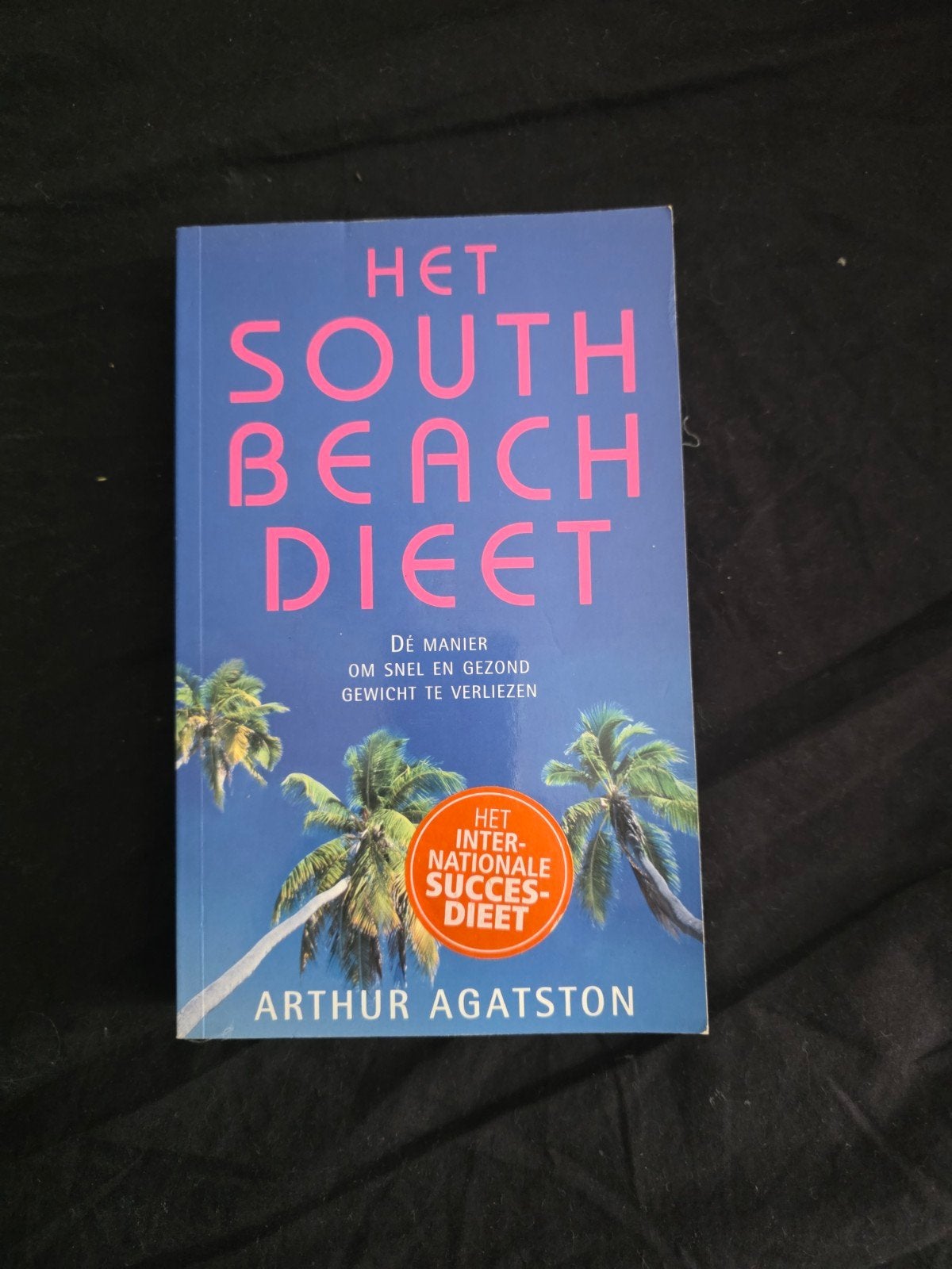 Het South Beach Dieet: Snel en Gezond Gewicht Verliezen, Boeken, Ophalen of Verzenden, Gelezen, Dieet en Voeding, Arthur Agatston