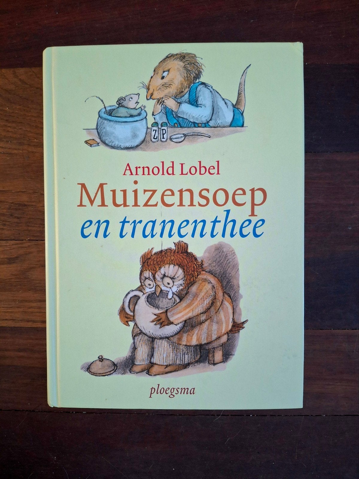 Muizensoep en tranenthee - Arnold Lobel (Zo goed als nieuw), Boeken, Ophalen of Verzenden, Zo goed als nieuw, Arnold Lobel, Sprookjes