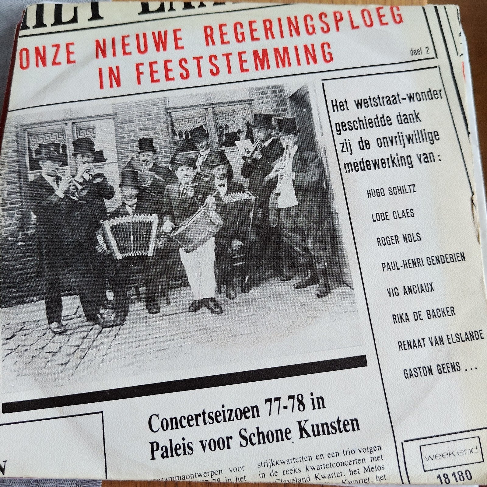 Onze Nieuwe Regeringsploeg in Feeststemming Deel 2, Ophalen of Verzenden, Gebruikt, 7 inch