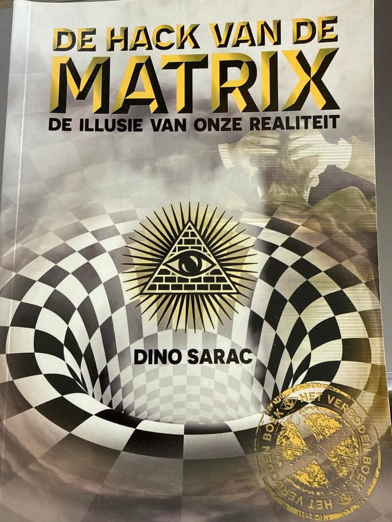De Hack van de Matrix: De Illusie van Onze Realiteit, Boeken, Ophalen of Verzenden, Zo goed als nieuw