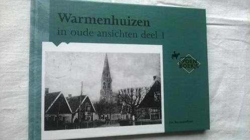 Warmenhuizen in oude ansichten. Deel 1 nieuw, Ophalen of Verzenden, Nieuw, P.A.Beemsterboer