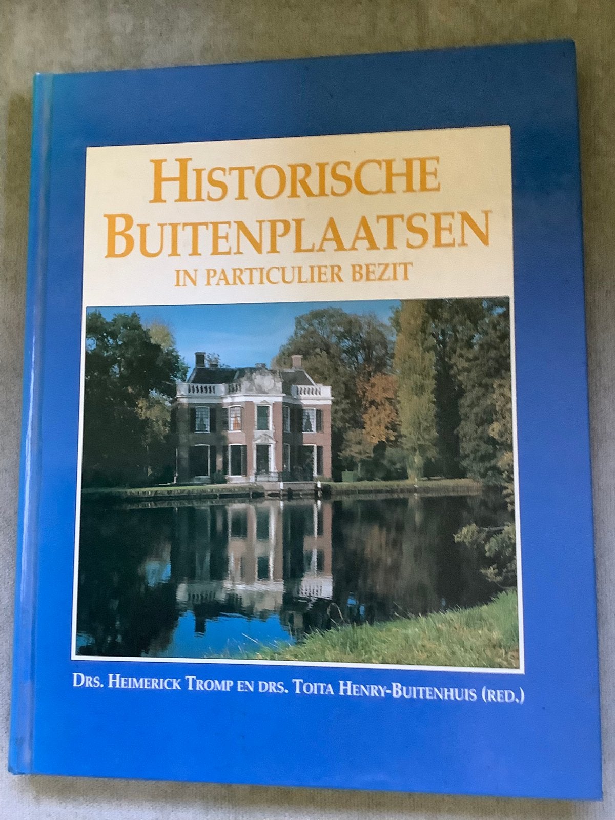 Historische Buitenplaatsen in particulier bezit, Ophalen of Verzenden, Zo goed als nieuw