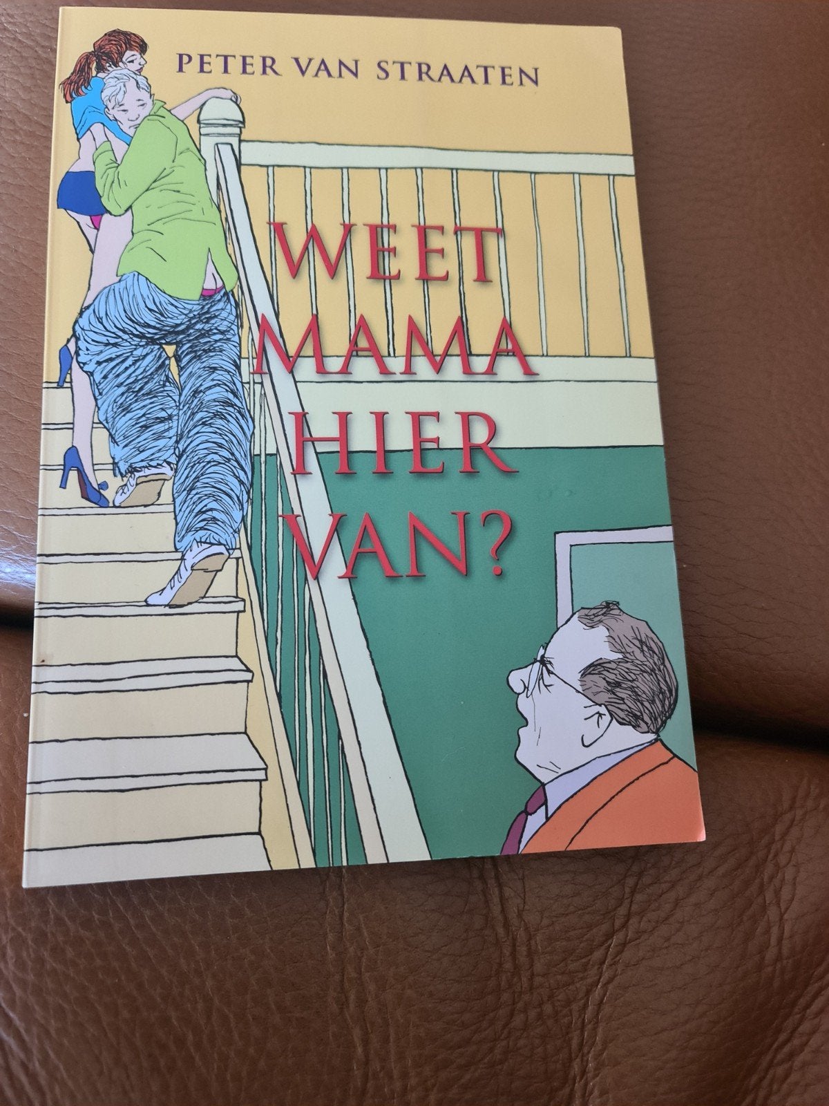 Weet mama hiervan? - Peter van Straaten (Nieuw), Ophalen of Verzenden, Nieuw, Peter van Straaten, Nederland