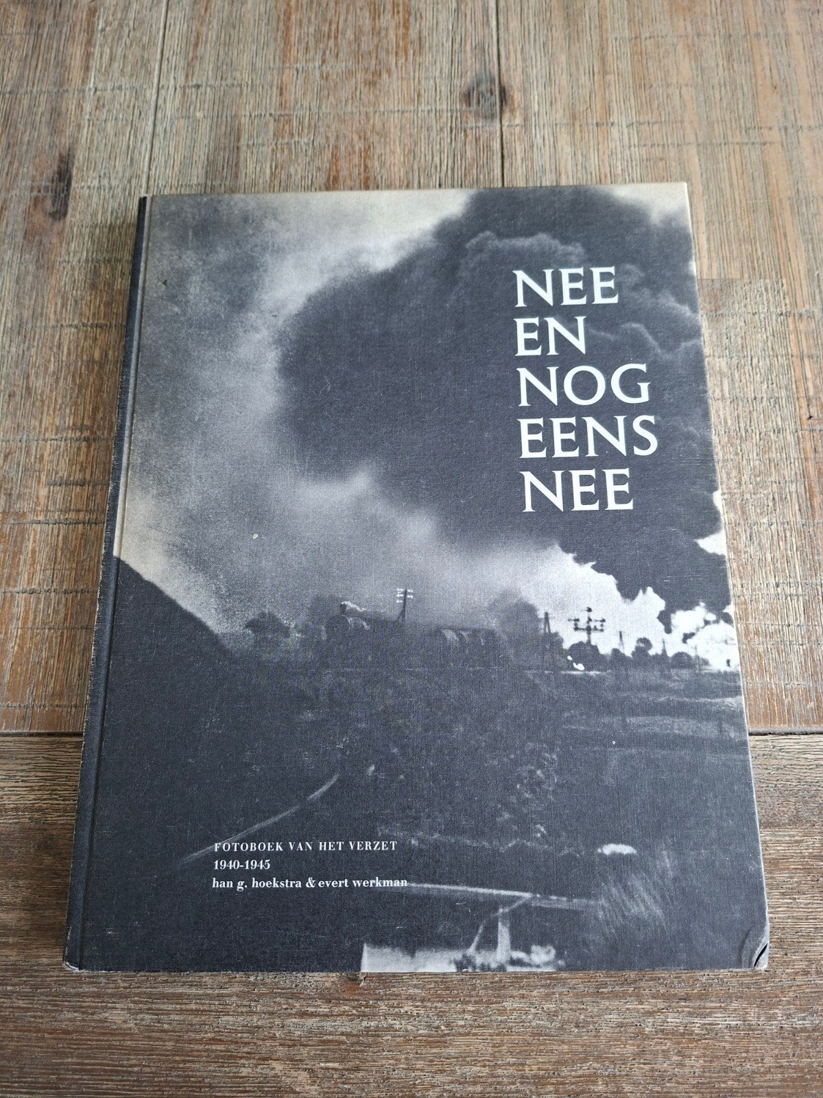 nee en nog eens nee, Ophalen of Verzenden, Tweede Wereldoorlog, Zo goed als nieuw, Evert Werkman