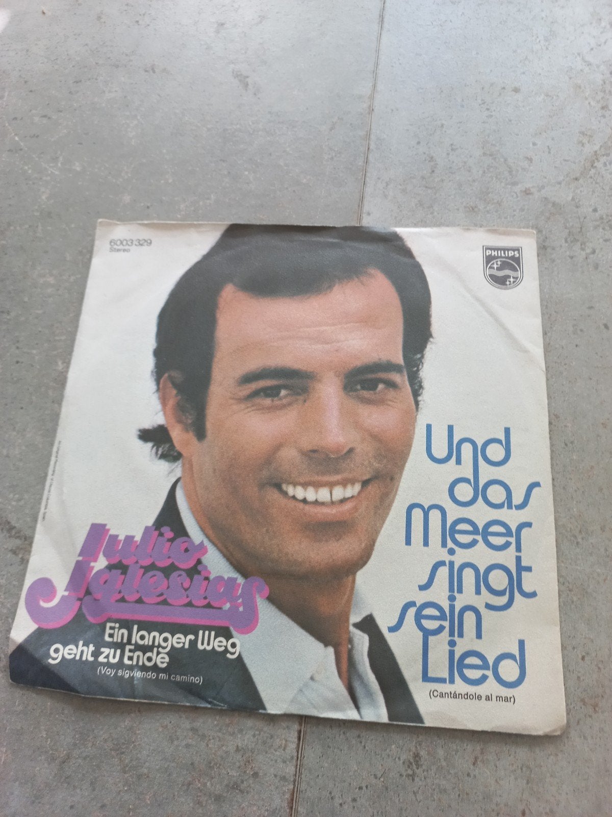 Julio Iglesias- Ein langer Weg / Und das Meer singt sein Lie, Ophalen of Verzenden, Gebruikt, 7 inch