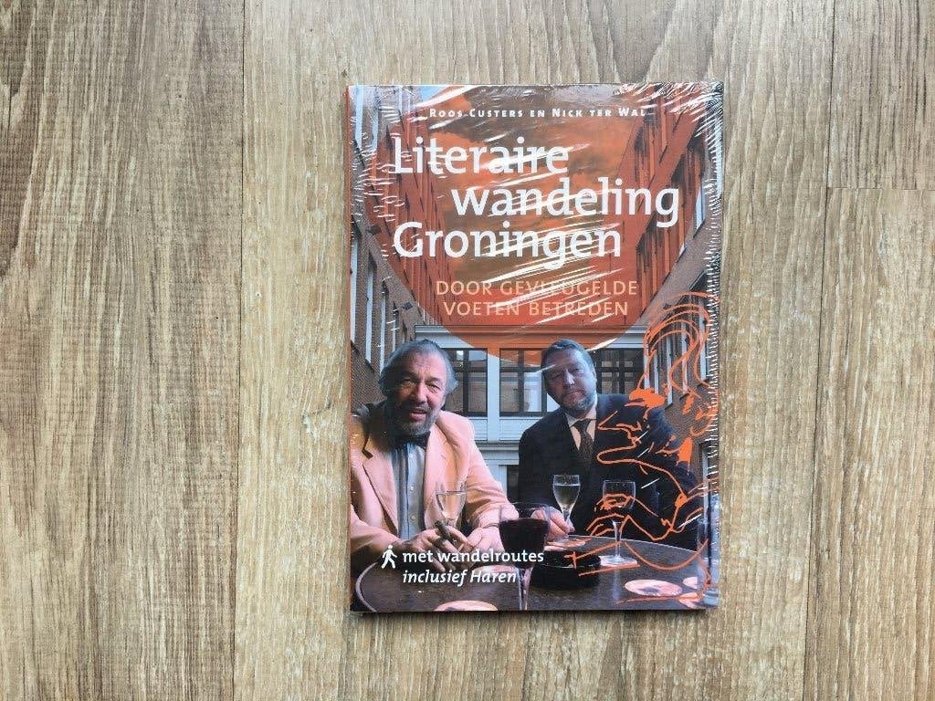 Literaire wandeling Groningen - Roos Custers en Nick ter Wal, Boeken, 20e eeuw of later, Nieuw, Roos Custers en Nick ter Wal, Verzenden