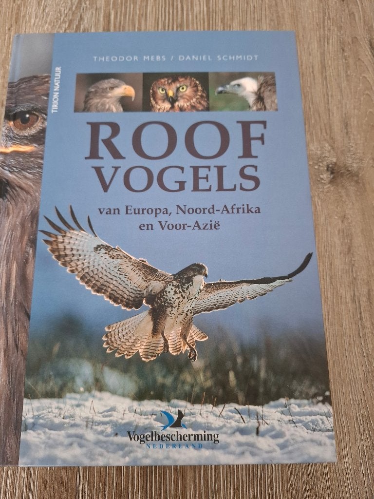 Roofvogels van Europa, Noord-Afrika en Voor-Azië, Theodor Mebs / Daniel Schmidt, Ophalen of Verzenden, Zo goed als nieuw, Vogels