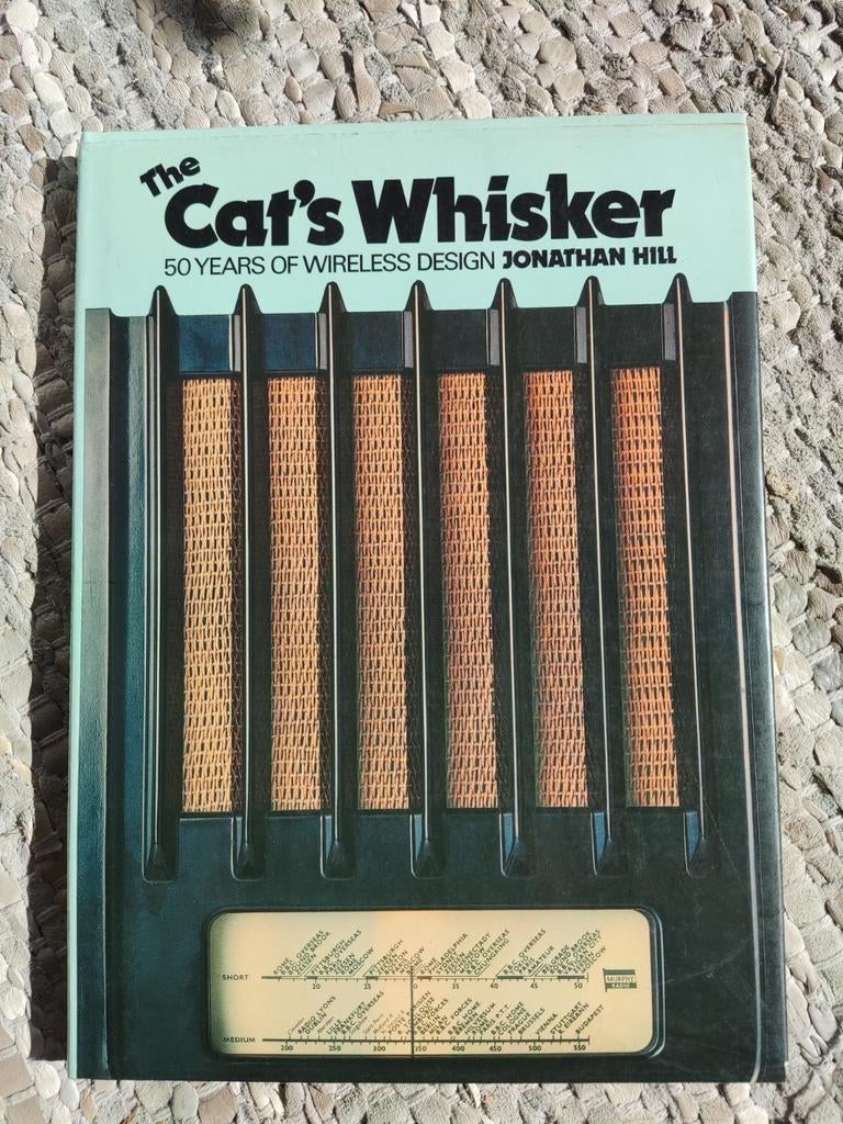 The cat's whisker, 50 years of wireless design - J. Hill, Boeken, Ophalen of Verzenden, Overige onderwerpen