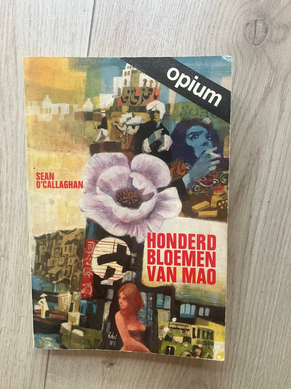 Honderd Bloemen van Mao - Sean O'Callaghan, Ophalen of Verzenden, Gelezen, Wereld overig