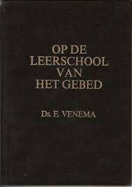 Op de leerschool van het gebed Ds. E.Venema Geen ISBN, Ophalen of Verzenden, Zo goed als nieuw, Ds. E.Venema, Christendom | Protestants