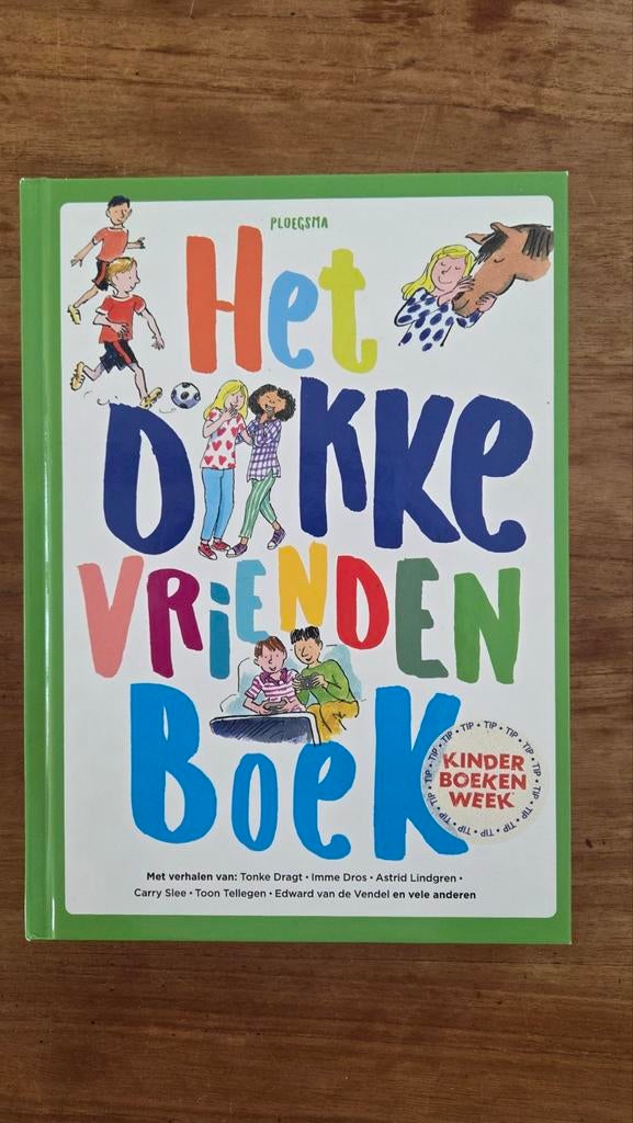 Het Dikke Vrienden Boek - Kinderboekenweek 2017, Boeken, Kinderboeken | Jeugd | onder 10 jaar, Zo goed als nieuw, Fictie algemeen