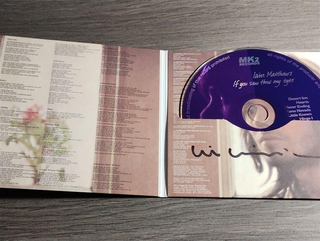 Iain Matthews ‎– If You Saw Thro' My Eyes [Gesigneerd], Cd's en Dvd's, Ophalen of Verzenden, Zo goed als nieuw