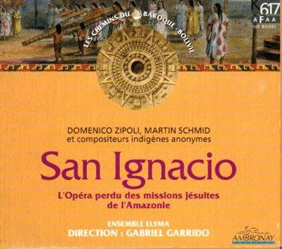 San Ignacio - L'Opéra perdu des missions jésuites, Cd's en Dvd's, Cd's | Klassiek, Zo goed als nieuw, Opera of Operette, Barok