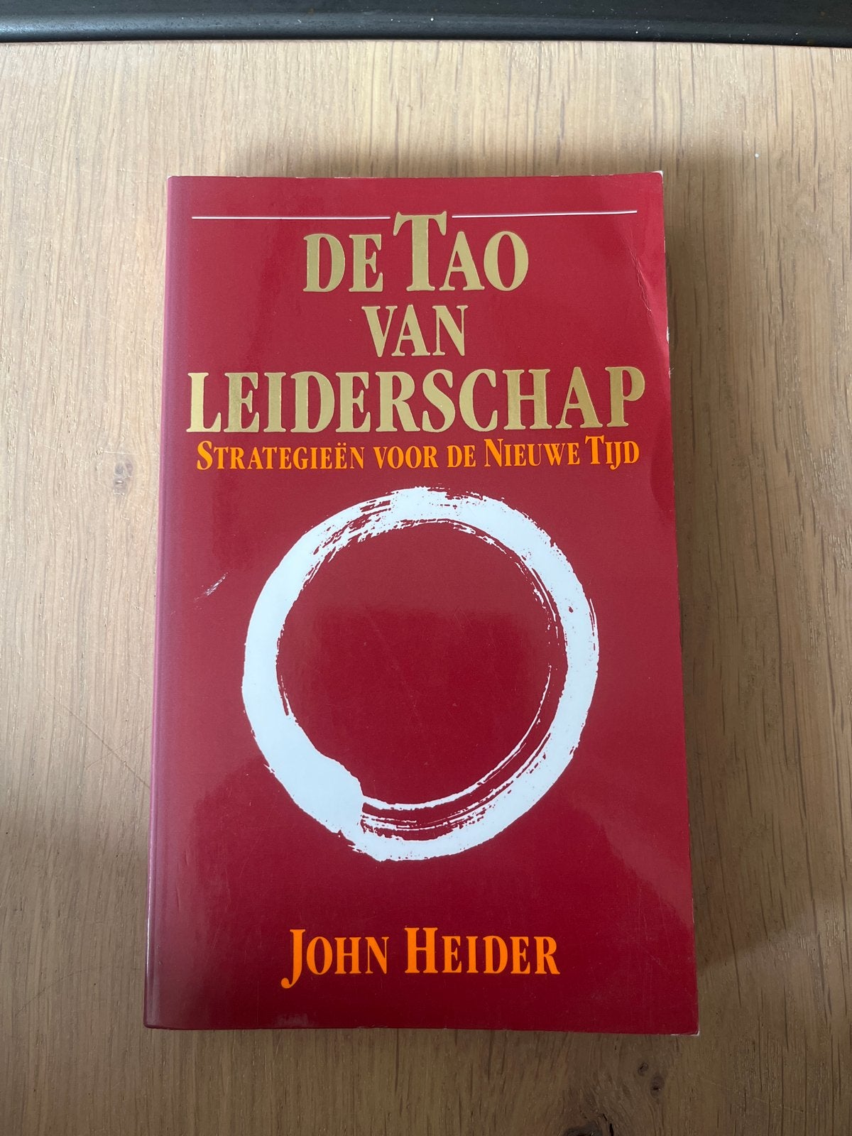 De Tao van Leiderschap - John Heider, Ophalen, Gelezen