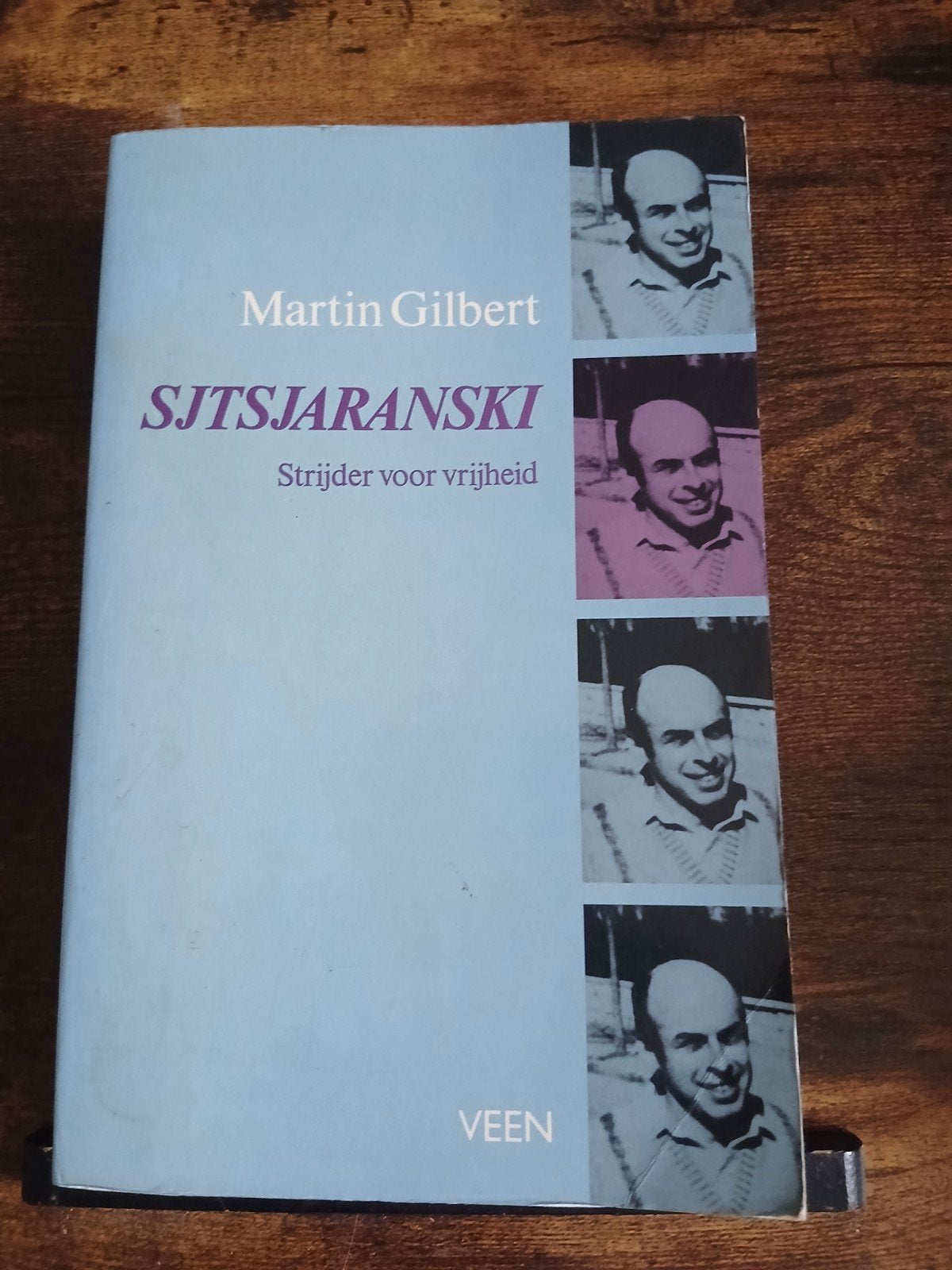 Sjtsjaranski: Strijder voor vrijheid - Martin Gilbert, Boeken, Ophalen of Verzenden