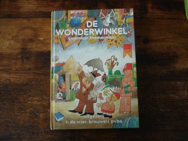 kleuter.07(720) de wonderwinkel , gommaar timmermans., Ophalen of Verzenden, Zo goed als nieuw, Fictie algemeen, Voorleesboek