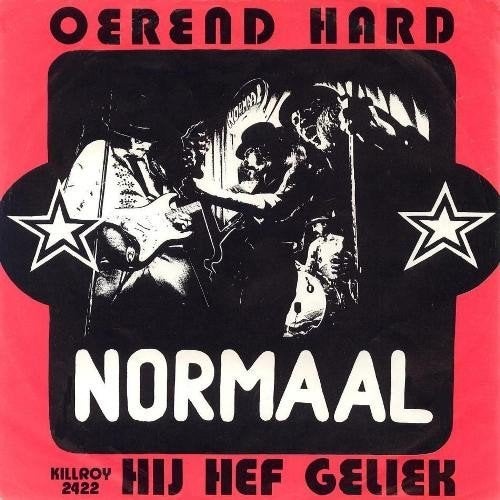 Vinyl single Normaal – Oerend Hard, Gebruikt, 7 inch, Ophalen of Verzenden, Fotohoes