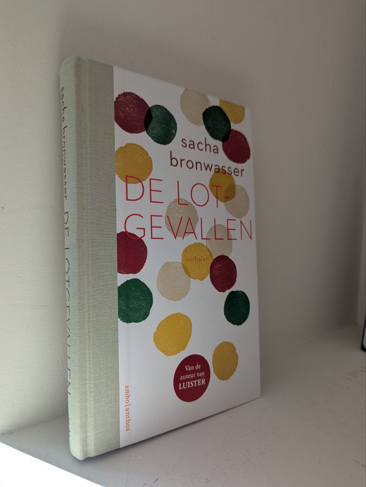Sacha Bronwasser - De lotgevallen, Boeken, Ophalen of Verzenden, Zo goed als nieuw, Sacha Bronwasser