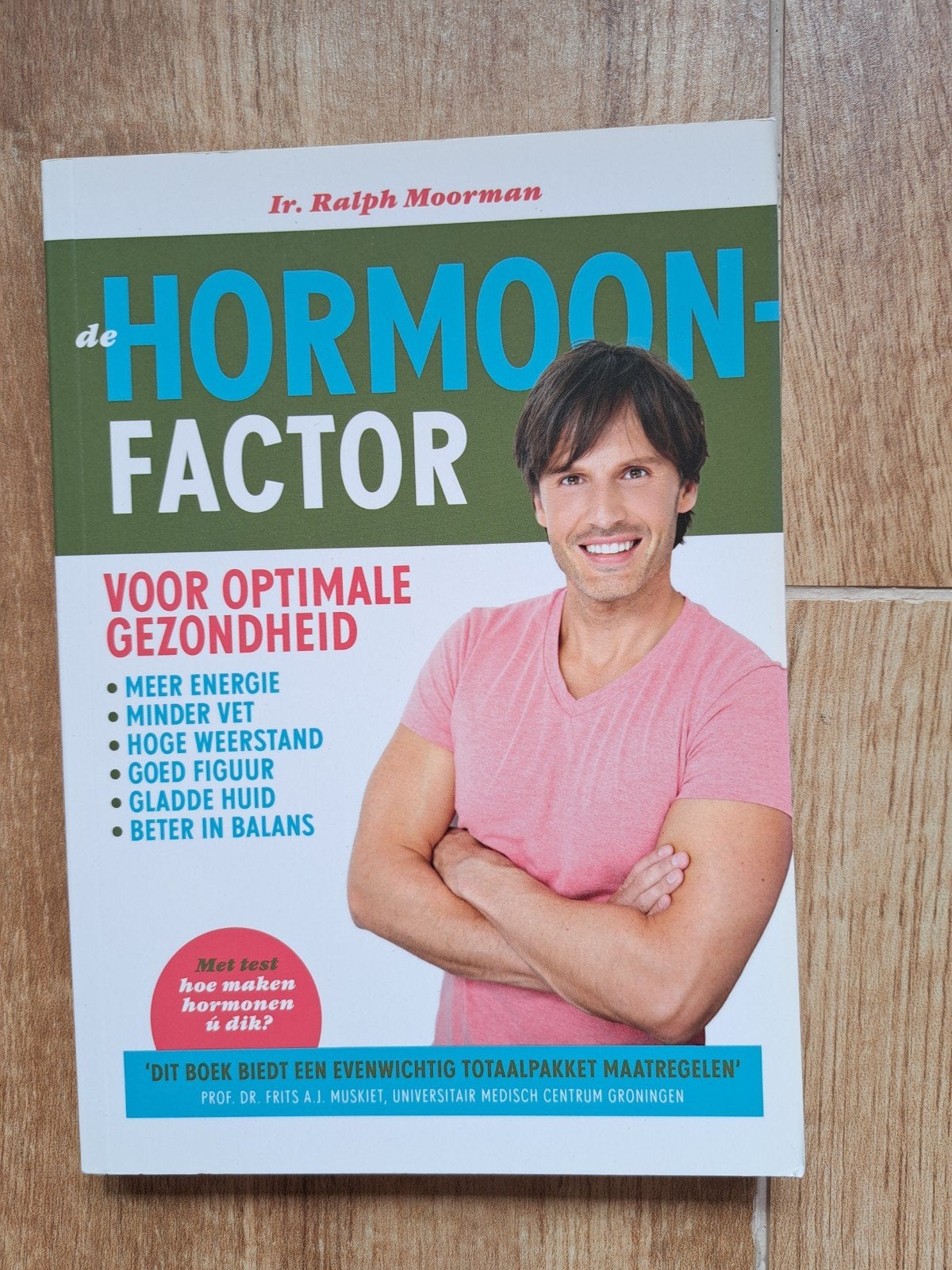 De Hormoonfactor - Ir. Ralph Moorman, Boeken, Ophalen of Verzenden, Zo goed als nieuw, Gezondheid en Conditie, Ir. Ralph Moorman