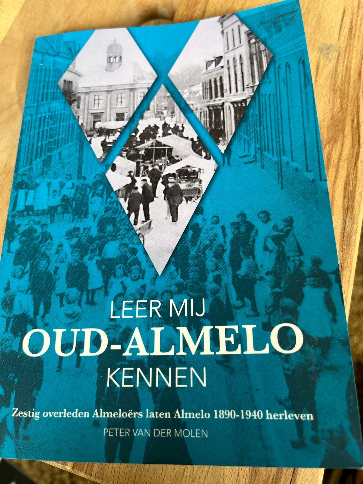 Leer mij Oud-Almelo kennen - Peter van der Molen, Boeken, Geschiedenis | Stad en Regio, Ophalen of Verzenden, 20e eeuw of later