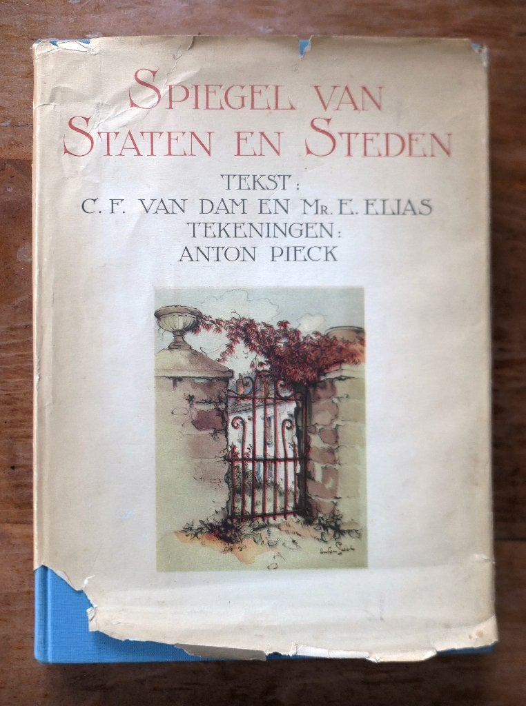 Spiegel van Staten en Steden - C.F. van Dam en E. Elias, C.F. van Dam en E. Elias, Ophalen of Verzenden, 20e eeuw of later, Gelezen