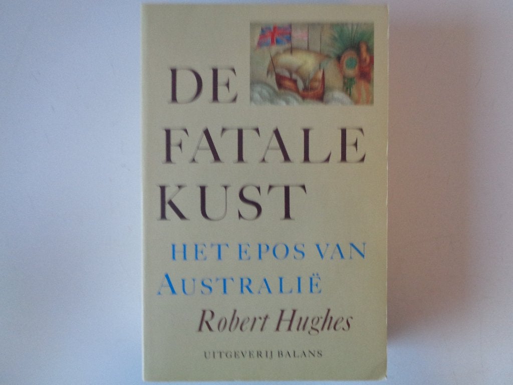 8466-10-2 : De fatale kust, de gesch, van Australië. BD+1C ., Ophalen of Verzenden, Zo goed als nieuw, Overige gebieden