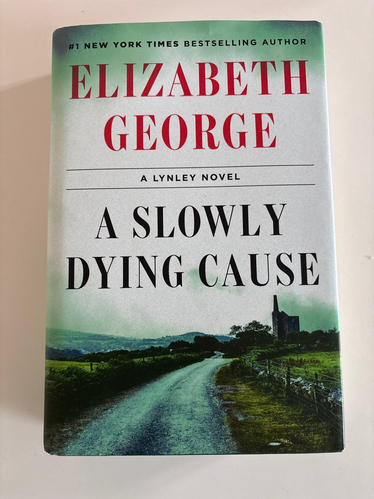 A Slowly Dying Cause - Elizabeth George (Hardcover), Ophalen of Verzenden, Zo goed als nieuw