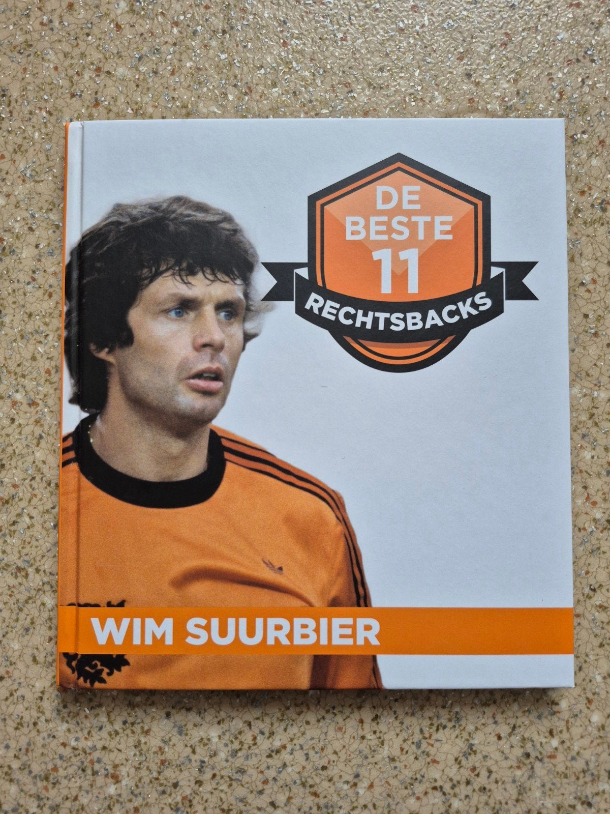 De Beste 11 Rechtsbacks - Wim Suurbier, Ophalen of Verzenden, Zo goed als nieuw, Onbekend, Balsport
