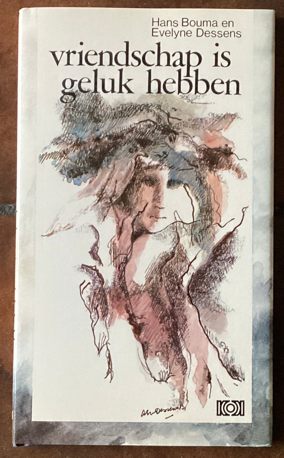 Vriendschap Is Geluk Hebben—Hans Bouma en Evelyne Dessens, Ophalen of Verzenden, Zo goed als nieuw, Spiritualiteit algemeen, Overige typen