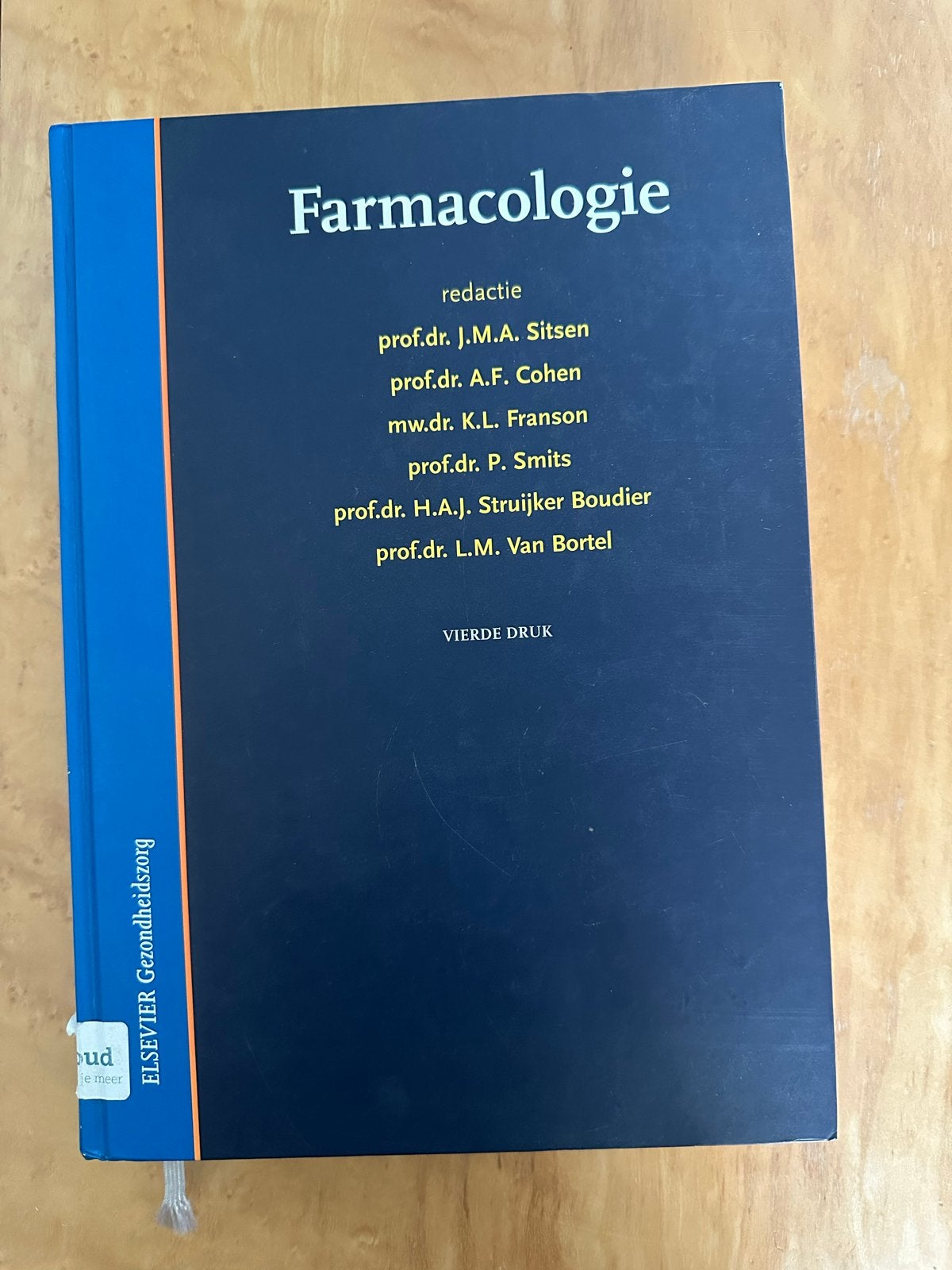 Farmacologie - Vierde Druk (Elsevier Gezondheidszorg), Boeken, Ophalen, Beta, Gelezen, HBO