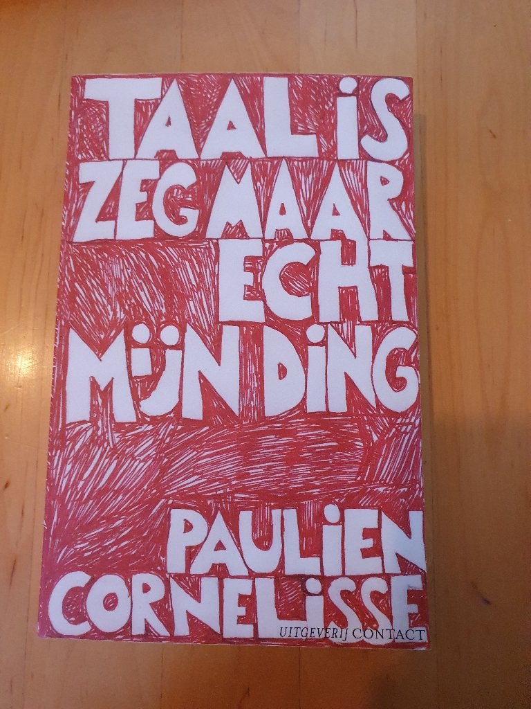 Taal is  zeg maar echt mijn ding  van Paulien Cornelisse  , Ophalen of Verzenden