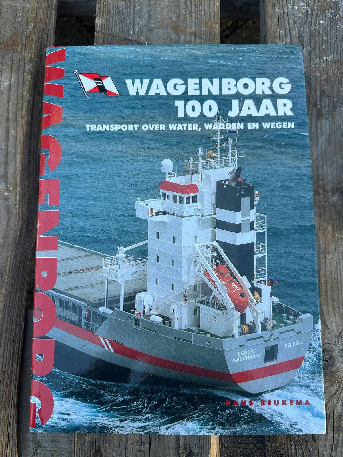 Wagenborg 100 Jaar: Transport over Water, Wadden en Wegen, Ophalen of Verzenden, Gelezen, Boot