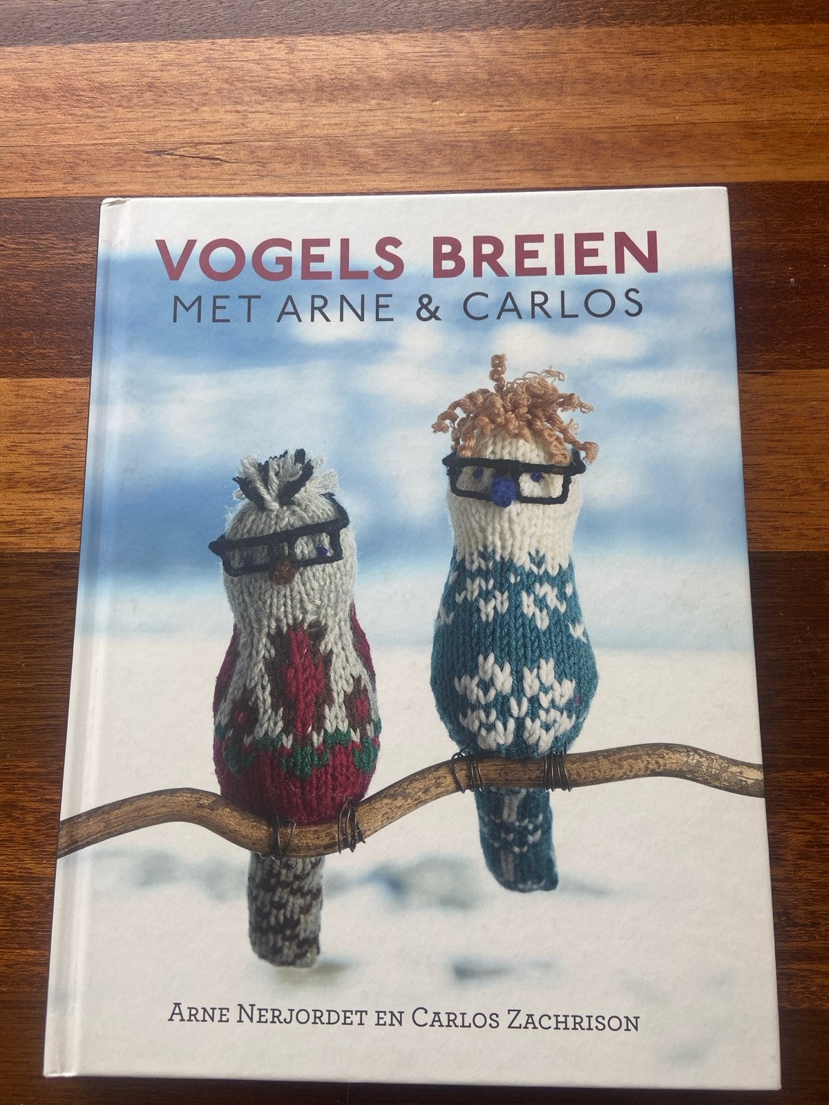 Vogels Breien met Arne & Carlos - Nederlands Breiboek, Ophalen of Verzenden, Gelezen, Breien en Haken