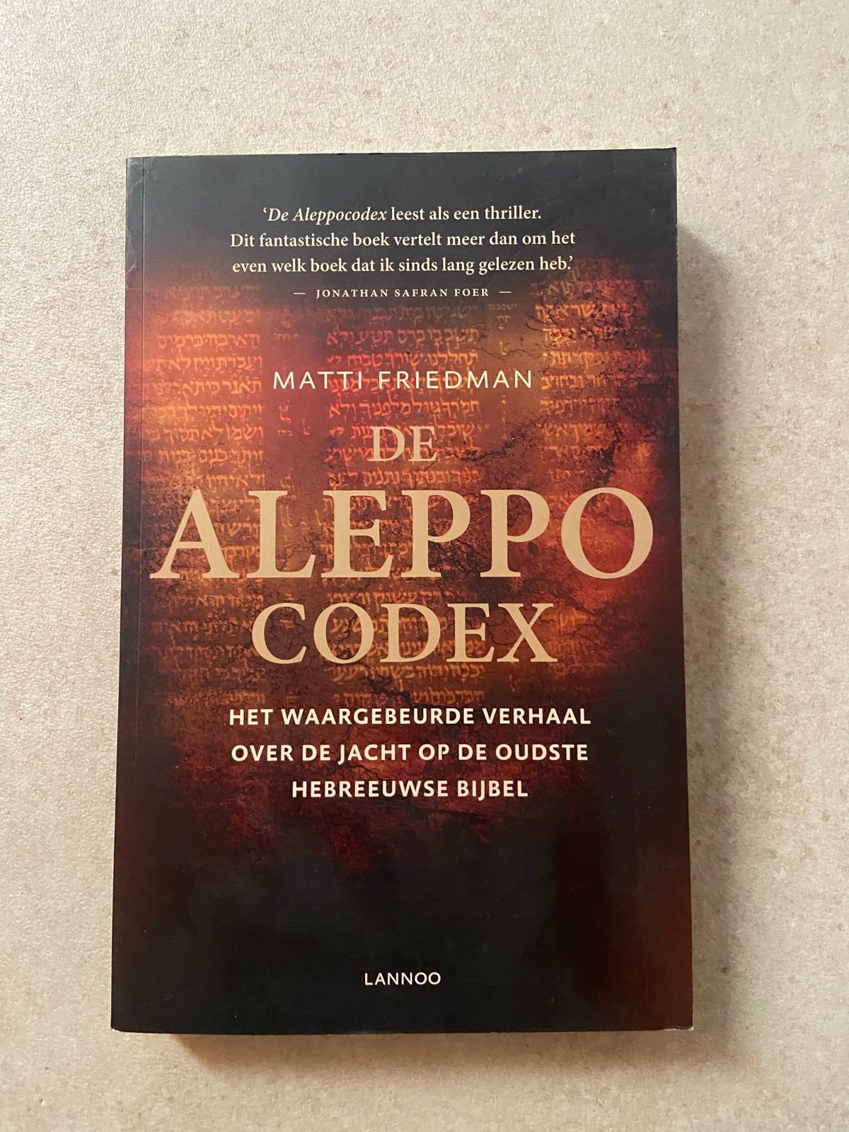 De Aleppo Codex - Matti Friedman (Boek), Ophalen of Verzenden, Zo goed als nieuw, Jodendom