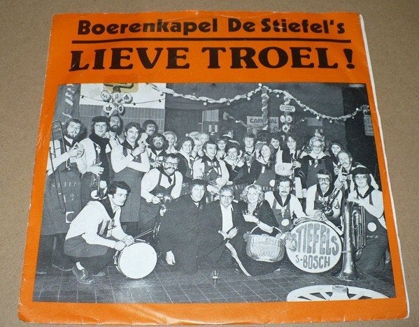 Telstar Single (1975) Boerenkapel De Stiefels - Lieve Troel, Gebruikt, 7 inch, Ophalen of Verzenden, Fotohoes