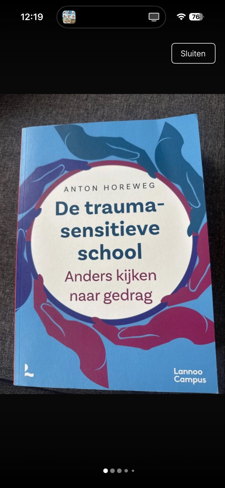 De trauma-sensitieve school - Anton Horeweg, Boeken, Ophalen of Verzenden, Gamma, Zo goed als nieuw, HBO