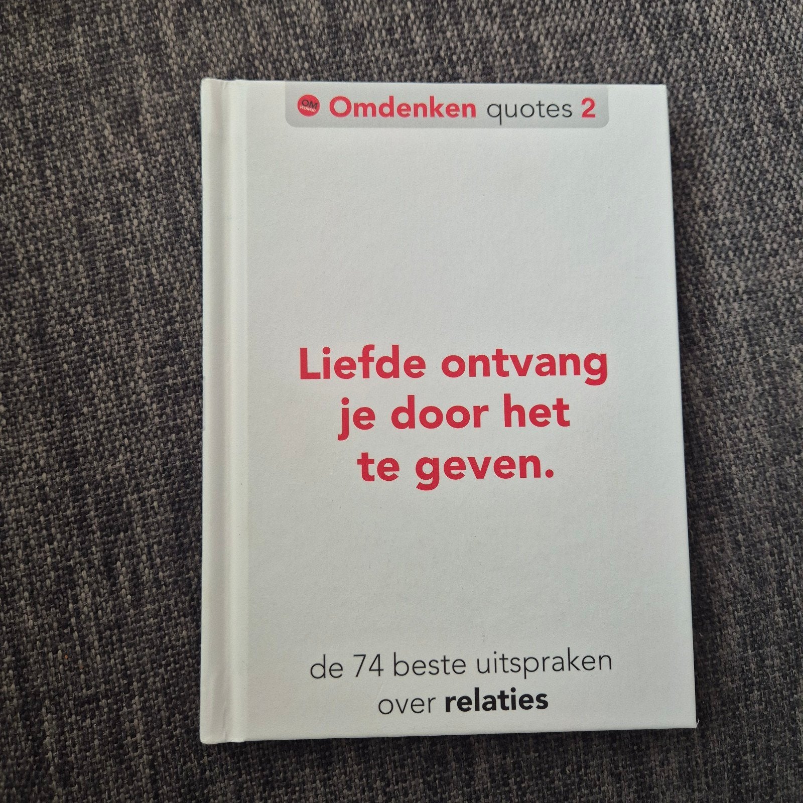 Omdenken quotes 2: Liefde ontvang je door het te geven, Boeken, Ophalen of Verzenden, Zo goed als nieuw, Berthold Gunster (Omdenken)