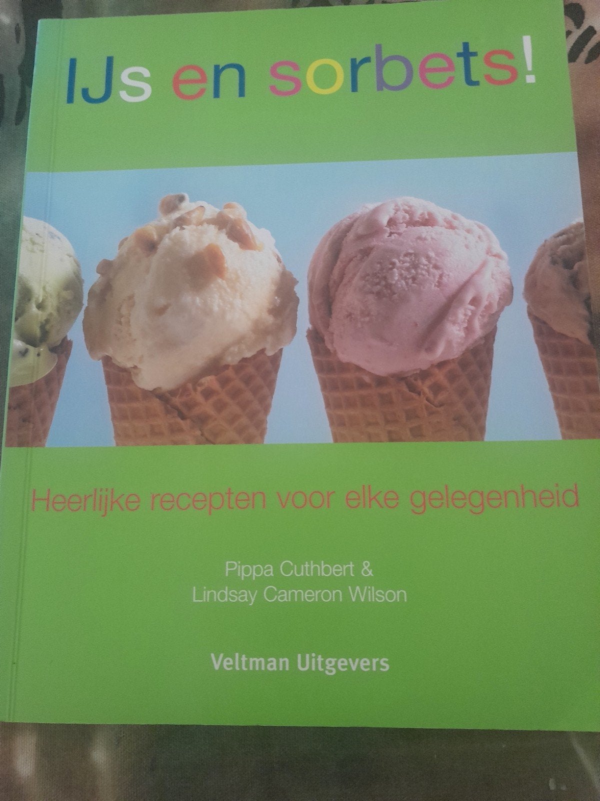 P. Cuthbert - IJs en sorbets!, Boeken, Ophalen of Verzenden, Zo goed als nieuw, P. Cuthbert; L. Cameron-Wilson