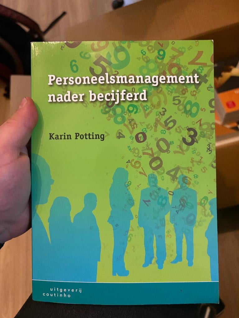 Personeelsmanagement nader becijferd, Karin Potting, Ophalen of Verzenden, Zo goed als nieuw, Economie en Marketing
