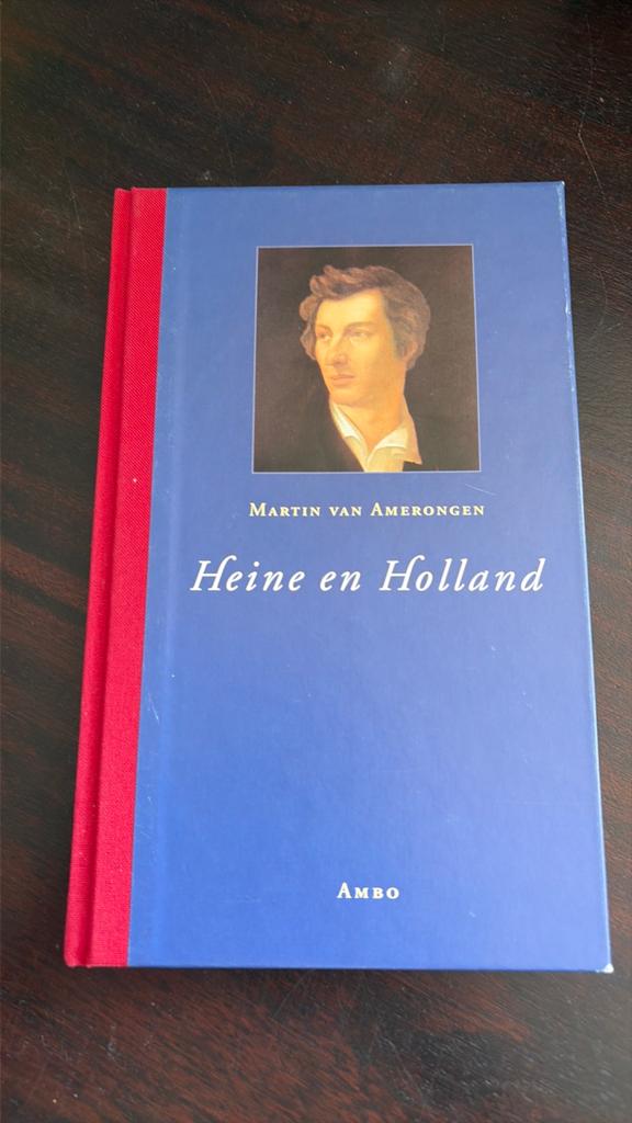 Heine en Holland - Martin van Amerongen, Ophalen of Verzenden, Gelezen