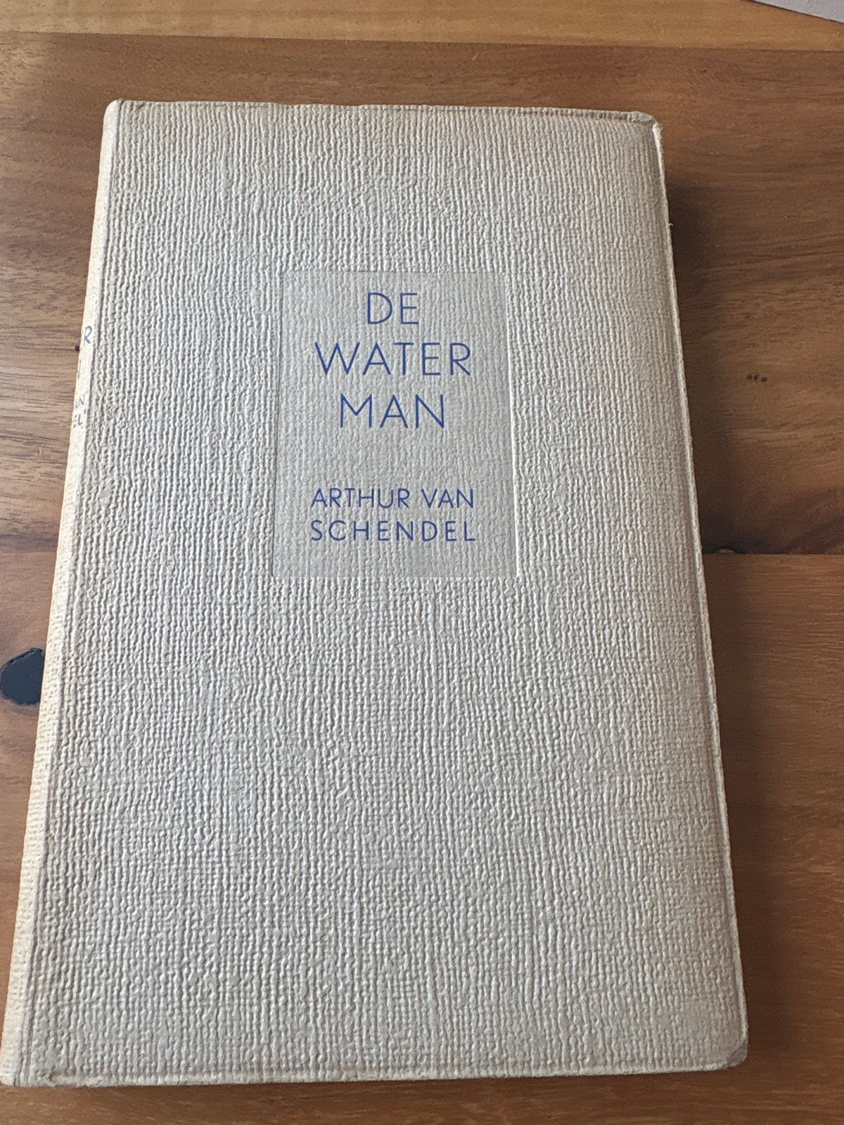 De Waterman - Arthur van Schendel (Zesde Druk 1941), Ophalen of Verzenden, Gelezen, Nederland