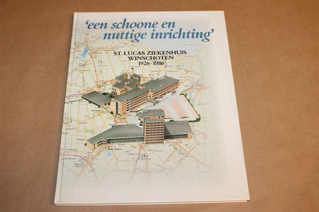 St. Lucas Ziekenhuis Winschoten — Fotoboek 1926-1986, Ophalen of Verzenden, Gelezen