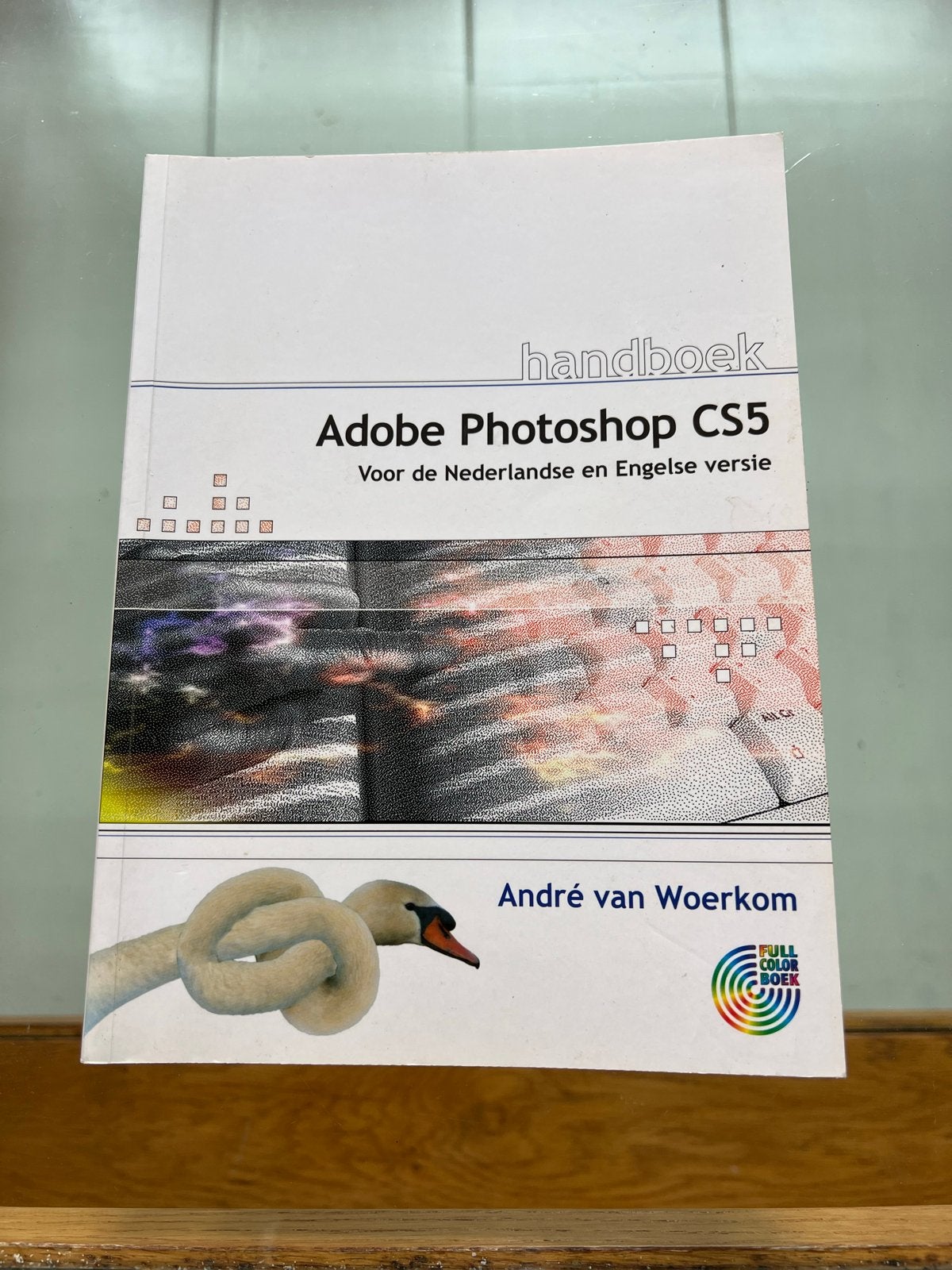 Handboek Adobe Photoshop CS5 - André van Woerkom, Ophalen of Verzenden, Zo goed als nieuw, Fotografie algemeen