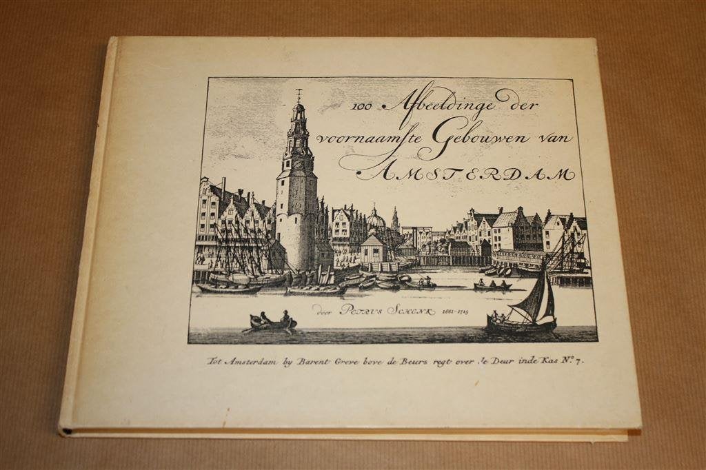 100 afbeeldingen: voornaamste gebouwen van Amsterdam., Ophalen of Verzenden, Gelezen