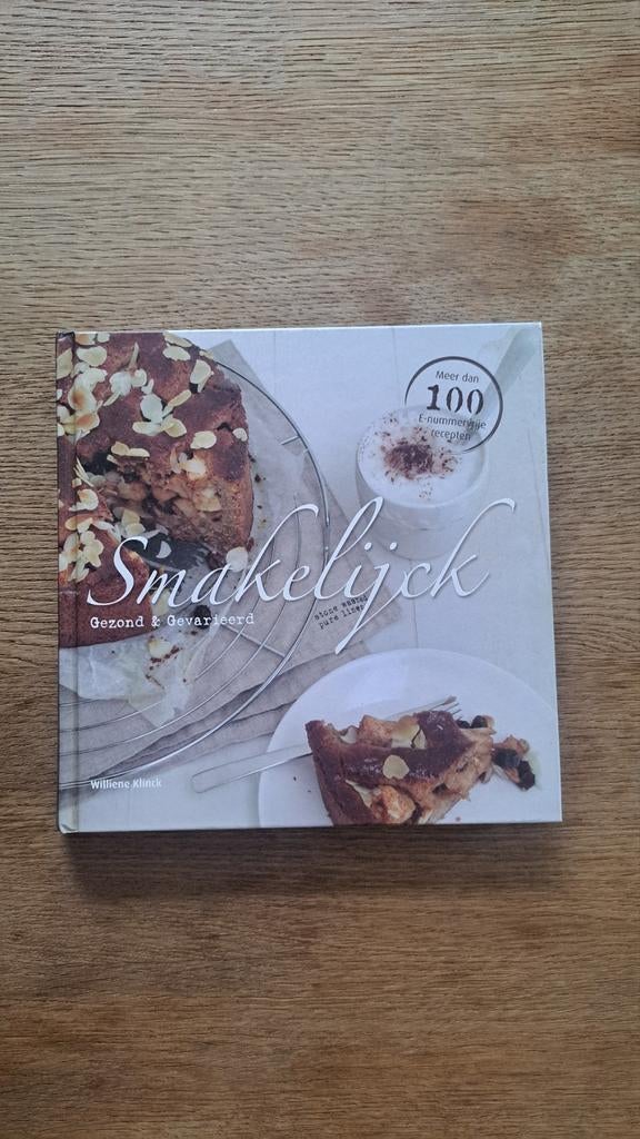 Smakelijck | gezond & gevarieerd, Williene Klinck, Overige typen, Ophalen of Verzenden, Zo goed als nieuw