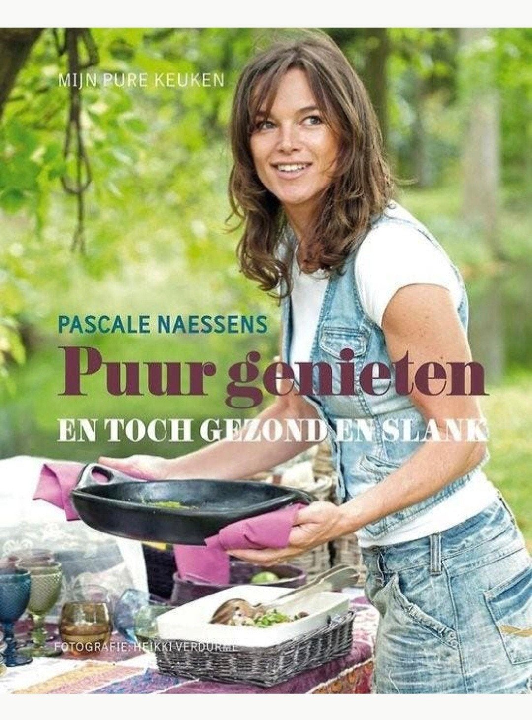 Puur Genieten en toch gezond en slank - Pascale Naessens, Boeken, Verzenden, Zo goed als nieuw